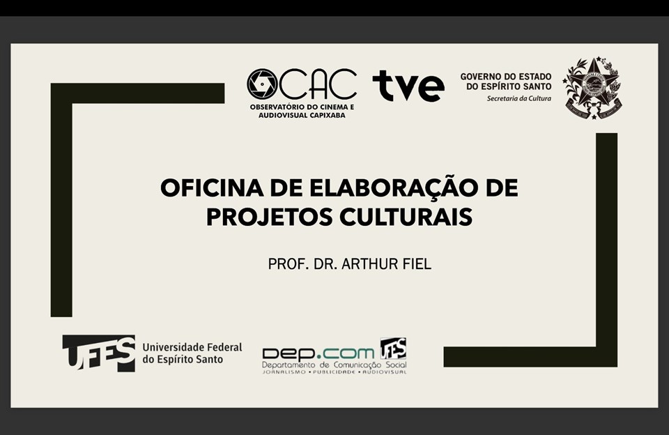 Oficina sobre elaborações de projetos referentes a Lei Paulo Gustavo