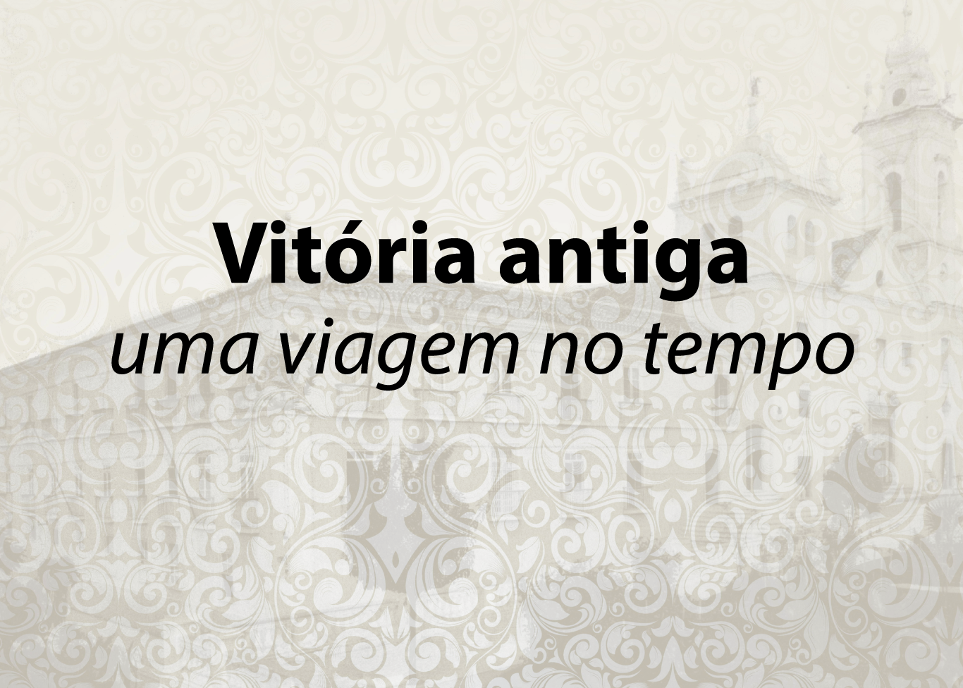 Convite--Expo-VItória-Antiga
